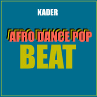 Kader - Afro Dance Pop Beat