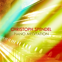 Christoph Spendel - Piano Meditation