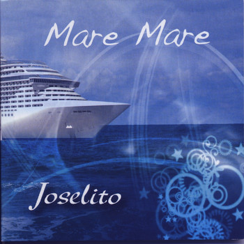 Joselito - Mare Mare