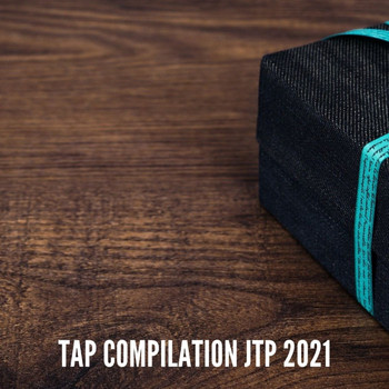 Various Artists - TAP COMPILATION JTP 2021