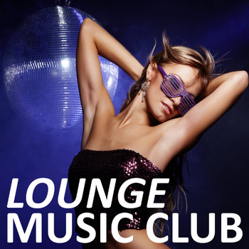Various Artists - Lounge Music Club