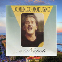 Domenico Modugno - Domenico Modugno (... E Napoli)