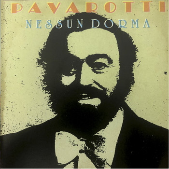 Luciano Pavarotti - Luciano Pavarotti (Nessun Dorma)