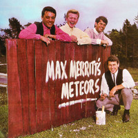 Max Merritt - Max Merritt's Meteors