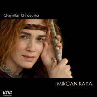Mircan Kaya - Gemiler Giresune (Live)