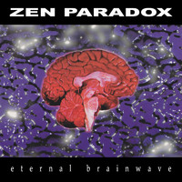 Zen Paradox - Eternal Brainwave