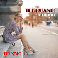 DJ KMC - Terbuang Harapan