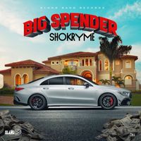 Shokryme - Big Spender