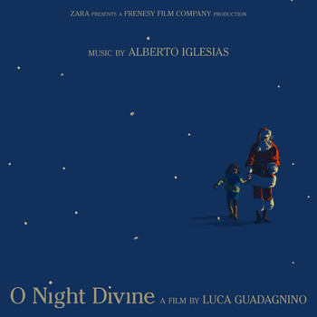 Alberto Iglesias - O Night Divine (Original Motion Picture Soundtrack)