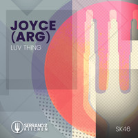 Joyce (ARG) - Luv Thing