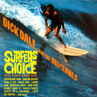 Dick Dale and his Del-Tones - Presenting Surfers Choice