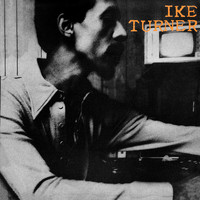 Ike Turner - Presenting Ike Turner