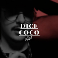 Dice - Coco (Explicit)