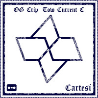 OG CRIP Tow Current C - Cartesi
