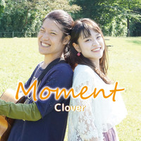 Clover - Moment