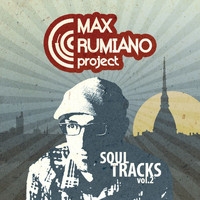 Max Rumiano Project - Soul Tracks, Vol. 2