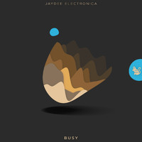 Jaydee Electronica - Busy