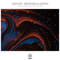 Quivver - Brothers & Sisters