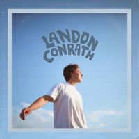 Landon Conrath - Dazed & Confused