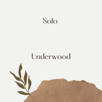 Underwood - Solo