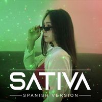 Janice - Sativa (Spanish Version) (Explicit)