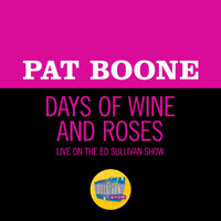 Pat Boone - Days Of Wine And Roses (Live On The Ed Sullivan Show, June 2, 1963)
