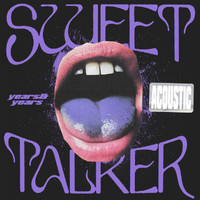 Years & Years - Sweet Talker (Acoustic)