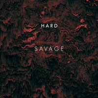 Savage - Hard