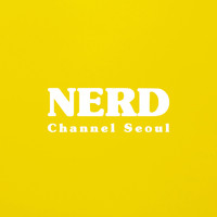 Channel Seoul - Nerd