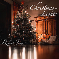 Robert James - Christmas Lights