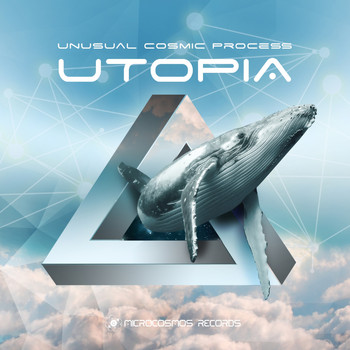 Unusual Cosmic Process - Utopia