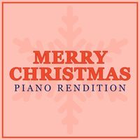 The Blue Notes - Merry Christmas (Piano Rendition)