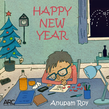 Anupam Roy - Happy New Year