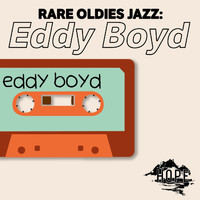Eddie Boyd - Rare Oldies Jazz: Eddy Boyd