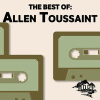 Allen Toussaint - The Best Of: Allen Toussaint
