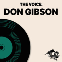 Don Gibson - The Voice: Don Gibson