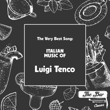 Luigi Tenco - The Very Best Song: Italian Music of Luigi Tenco