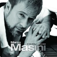 Marco Masini - La mia storia piano e voce