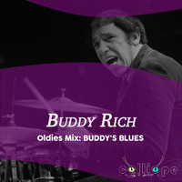 Buddy Rich - Oldies Mix: Buddy's Blues