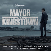 Andrew Lockington - Mayor of Kingstown: Season 1 (Original Series Soundtrack)