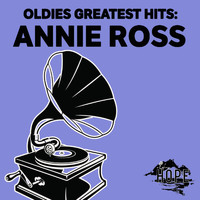 Annie Ross - Oldies Greatest Hits: Annie Ross