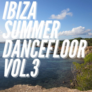 Various Artists - Ibiza Summer Dancefloor Vol.3