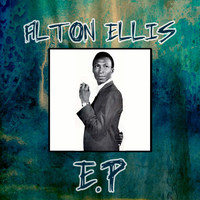 Alton Ellis - Alton Ellis EP