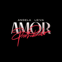 Angela Leiva - Amor Prohibido (Soundtrack la 1-5/18)