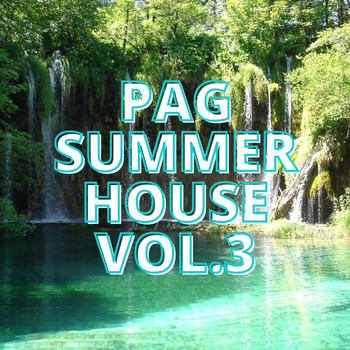 Various Artists - Pag Summer House Vol.3