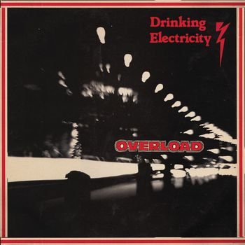 Drinking Electricity - Overload
