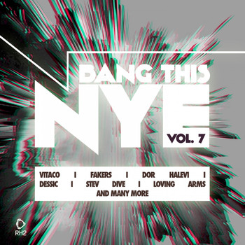Various Artists - Bang This Nye, Vol. 7