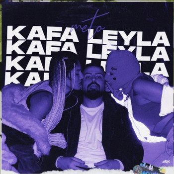 METO - Kafa Leyla (Explicit)