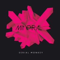Mineral - Serial Monkey