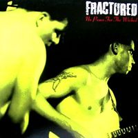 Fractured - No Peace For The Wicked (Explicit)